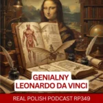 Learn Polish Podcast RP349 Leonardo da Vinci
