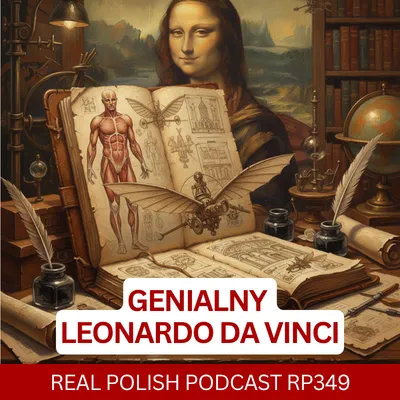 Learn Polish Podcast RP349 Leonardo da Vinci