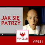 learn polish VIP681 jak się patrzy