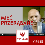 learn polish VIP685 mieć przerąbane