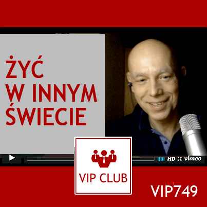 learn polish VIP749 żyć w innym świecie