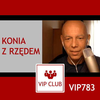 VIP783: Konia z rzędem