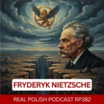 Learn Polish Podcast RP382 Nietzsche