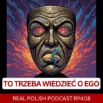 LEARN POLISH PODCAST RP408 Co trzeba wiedzieć o ego