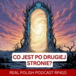 LEARN POLISH PODCAST RP410 Co jest po drugiej stronie?