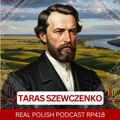 Learn Polish Podcast RP428 Taras Szewczenko