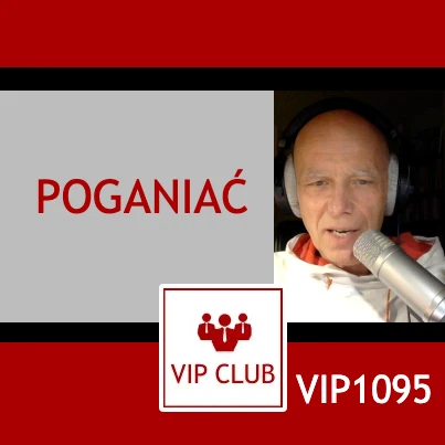 VIP1095: Poganiać