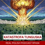 Learn Polish Podcast RP434 Katastrofa Tunguska