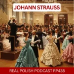 Learn Polish Podcast RP438 Johann Strauss