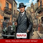 Learn Polish Podcast RP447 Mafia
