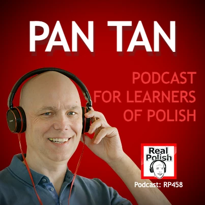 RP458: Pan Tan - Learn Polish Language Online Resource