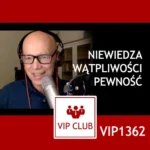 VIP1362: Wiem / Nie wiem – webinar