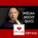 VIP1416: Wielkanocny Quizz
