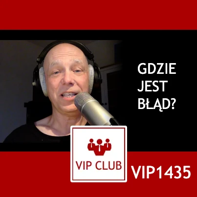 VIP1435: Gdzie jest błąd? – webinar