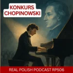 RP506: Konkurs chopinowski