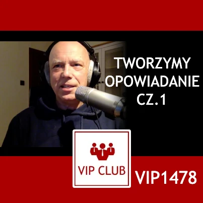 VIP1478: Tworzymy opowiadanie 01