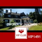 VIP1491: Janowiec – dworek