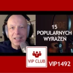 VIP1492: 15 popularnych wyrażeń – webinar
