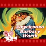 VIP1496: The Winning of Barbara Worth 03